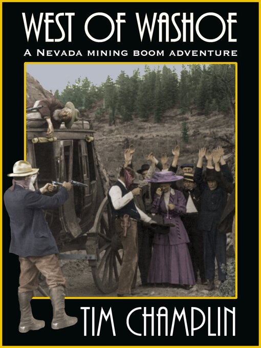 Title details for West of Washoe by Tim Champlin - Available